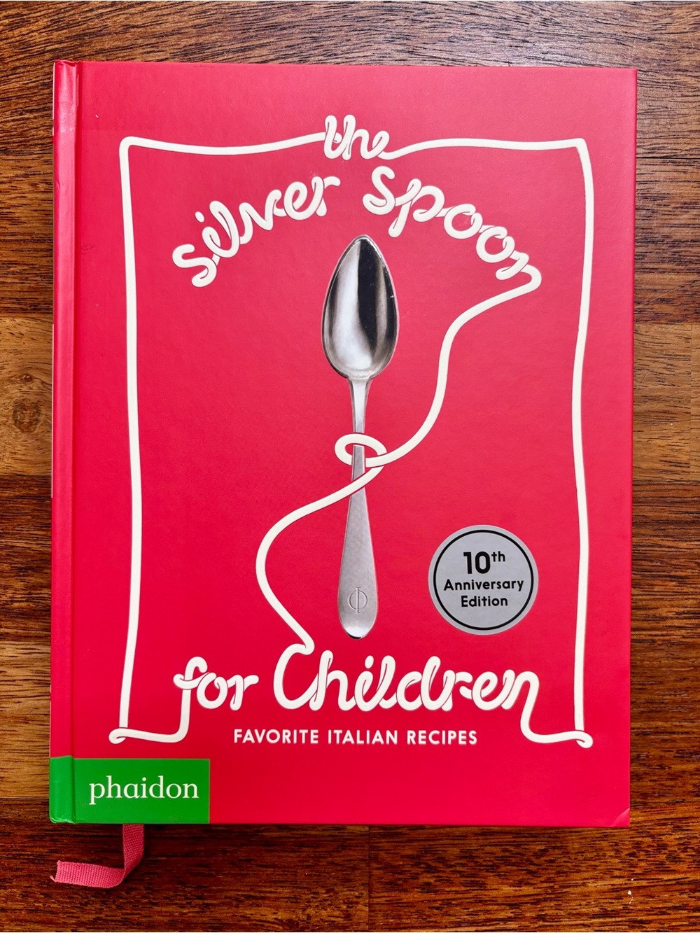 The Silver Spoon for Children: Favorite Italian Recipes - NEW